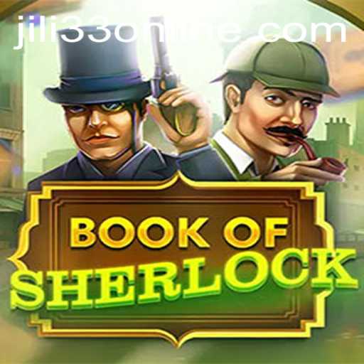 Unlocking the Mystery of 'BookOfSherlock': A Deep Dive into JILI33's Latest Game