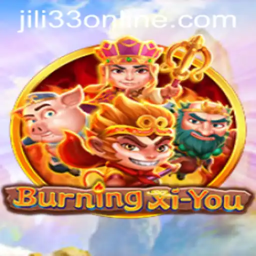 Exploring the Epic Adventure in BurningXiYou Enhanced by JILI33