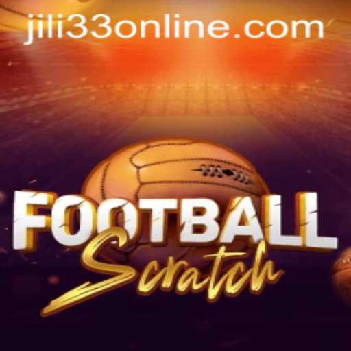 FootballScratch: A Thrilling Game Experience with JILI33